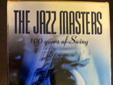 The Jazz Masters 100 years of swing