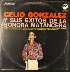CELIO GONZALEZ Y SUS EXITOS DE LA SONORA MATANCERA