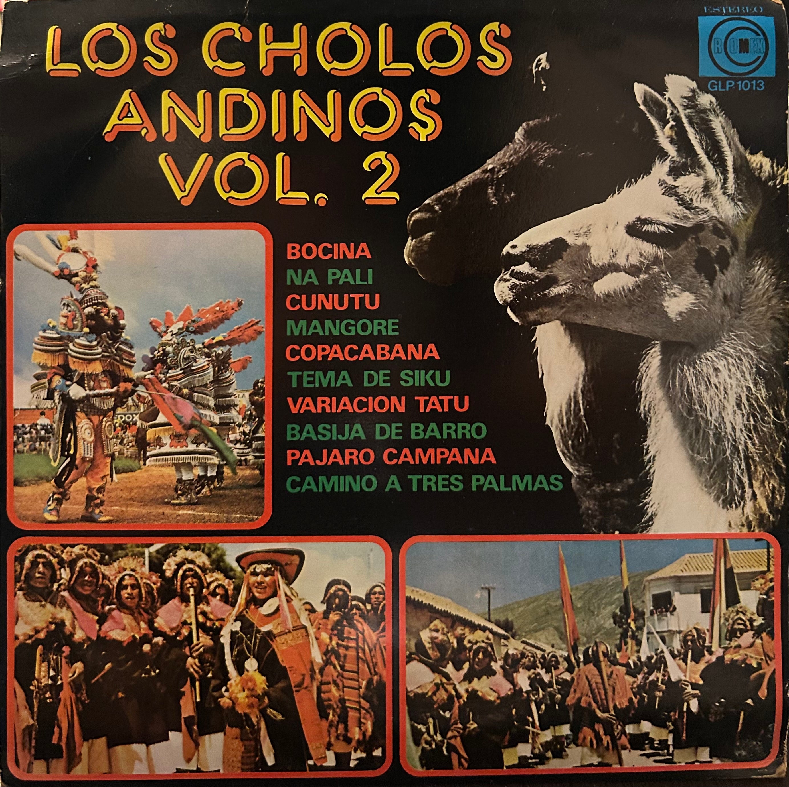 Los cholos Andinos Vol. 2