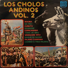 Los cholos Andinos Vol. 2