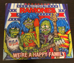A tribute to Ramones We’re a happy family