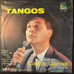 Tangos Homenaje  a Carlos Gardel Vol.III