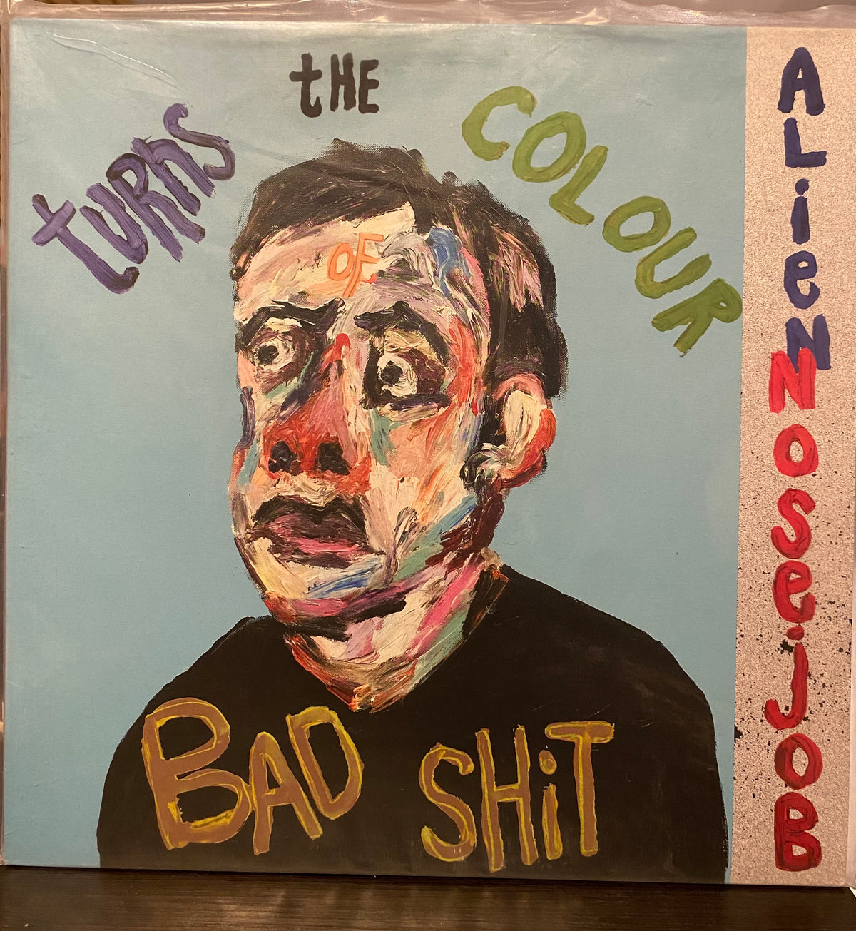 Turns The Colour Of a Bad Shit