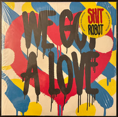 We Got A Love