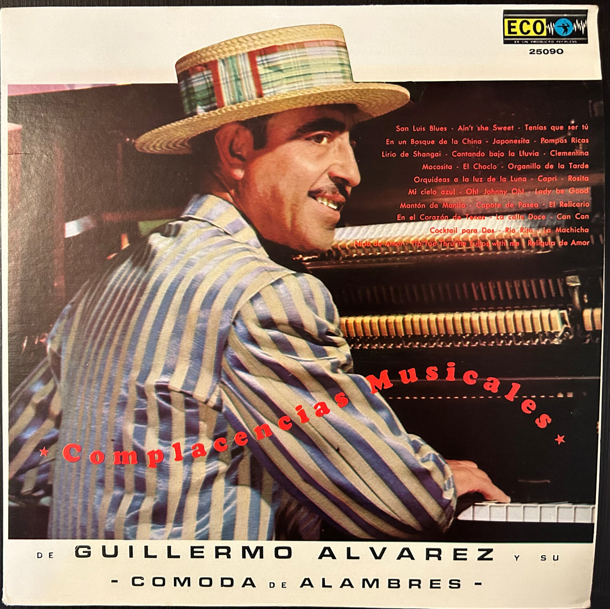 Complacencias Musicales de Guillermo Alvarez y su Comoda de Alambres