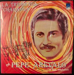 LA TREMENDA CHARANGA DE PEPE AREVALO