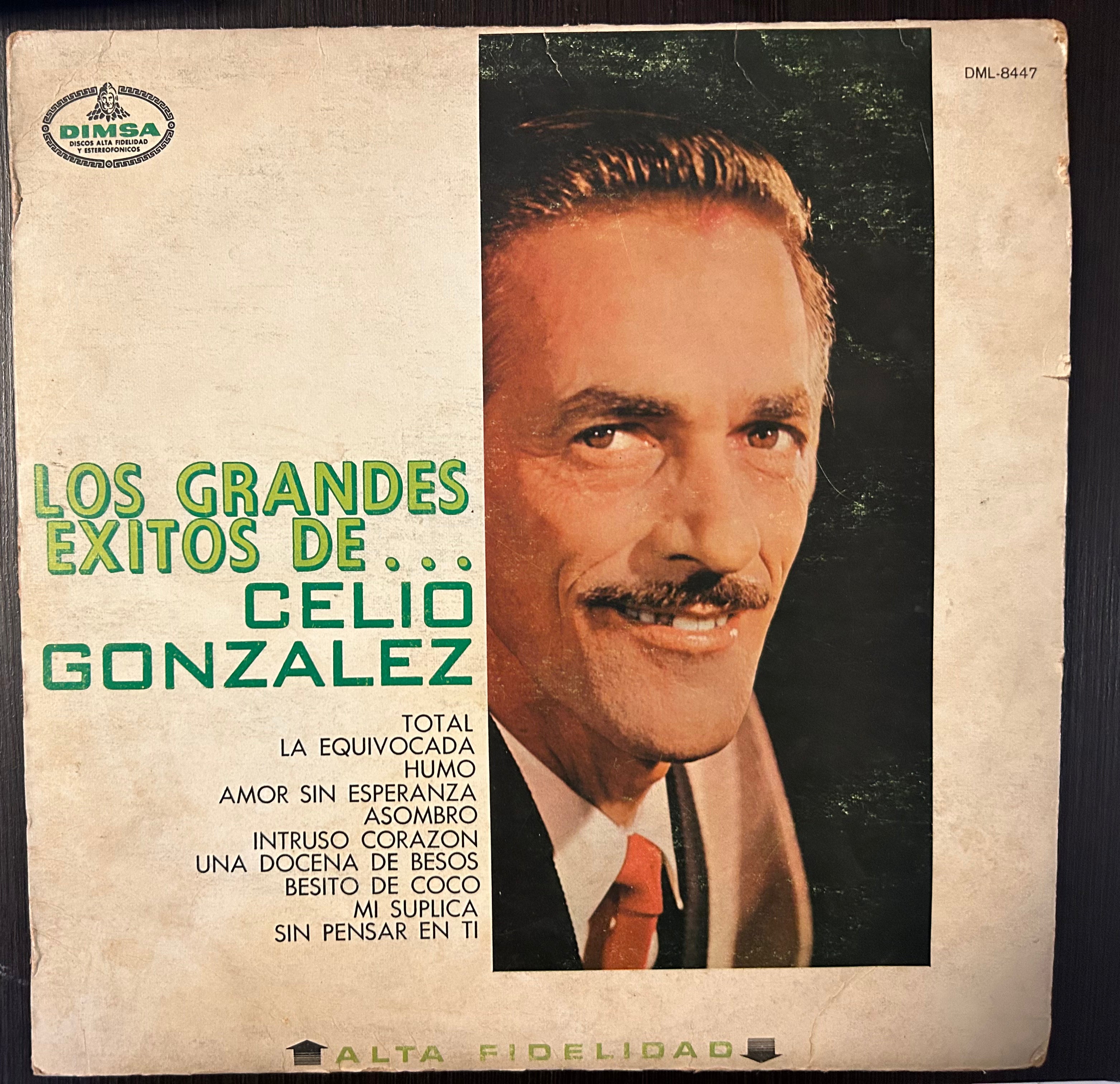 LOS GRANDES  EXITOS  DE CELIO GONZALEZ