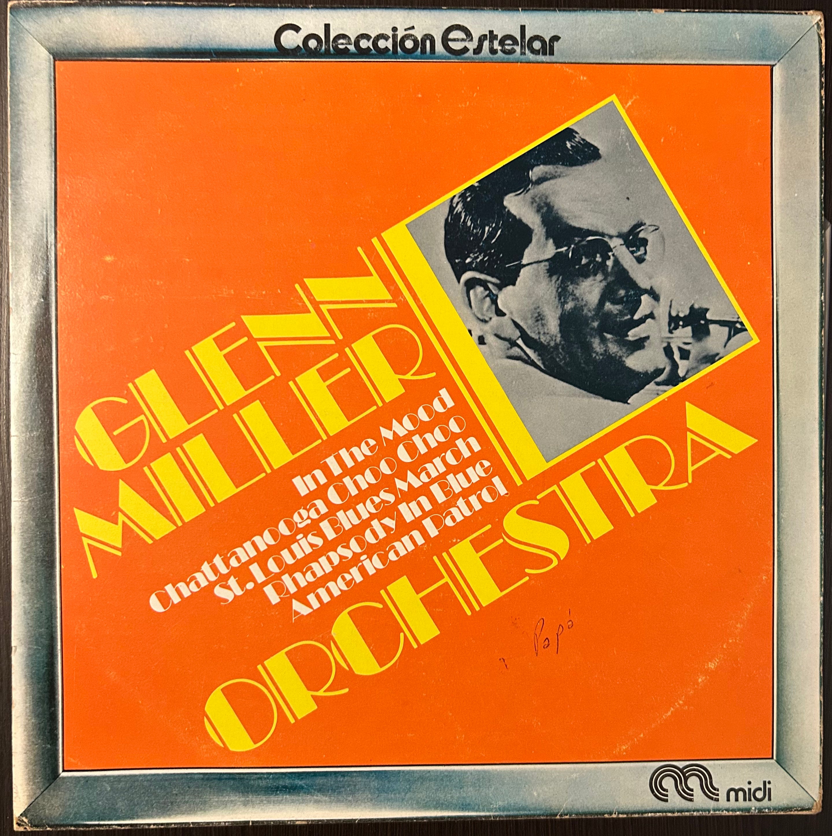 GLENN MILLER  Y SU ORQUESTA